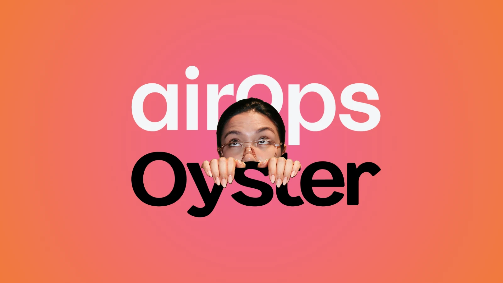 Zoe peeking over the AirOps and Oyster logos